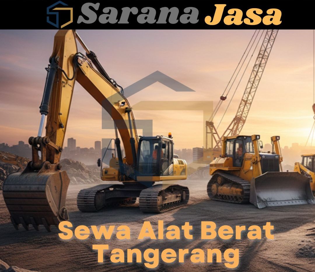 sewa alat berat tangerang