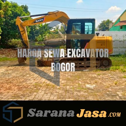 Harga Sewa Excavator bogor