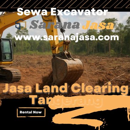 Jasa Land Clearing Tangerang