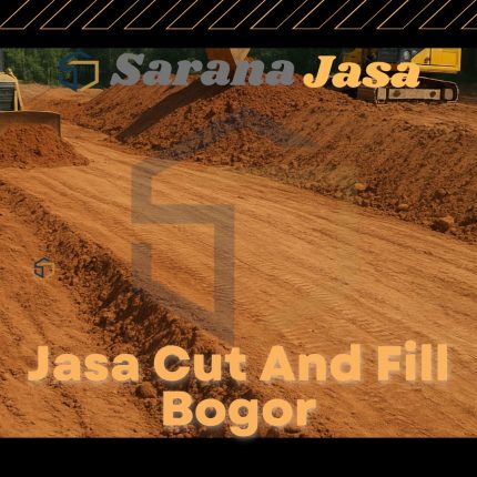 Jasa Cut And Fill Bogor