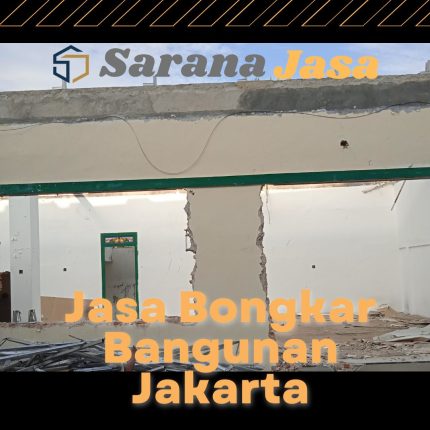 Jasa Bongkar Bangunan Jakarta