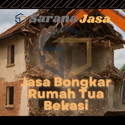 Jasa Bongkar Rumah Tua Bekasi