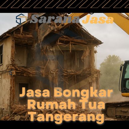Jasa Bongkar Rumah Tua Tangerang