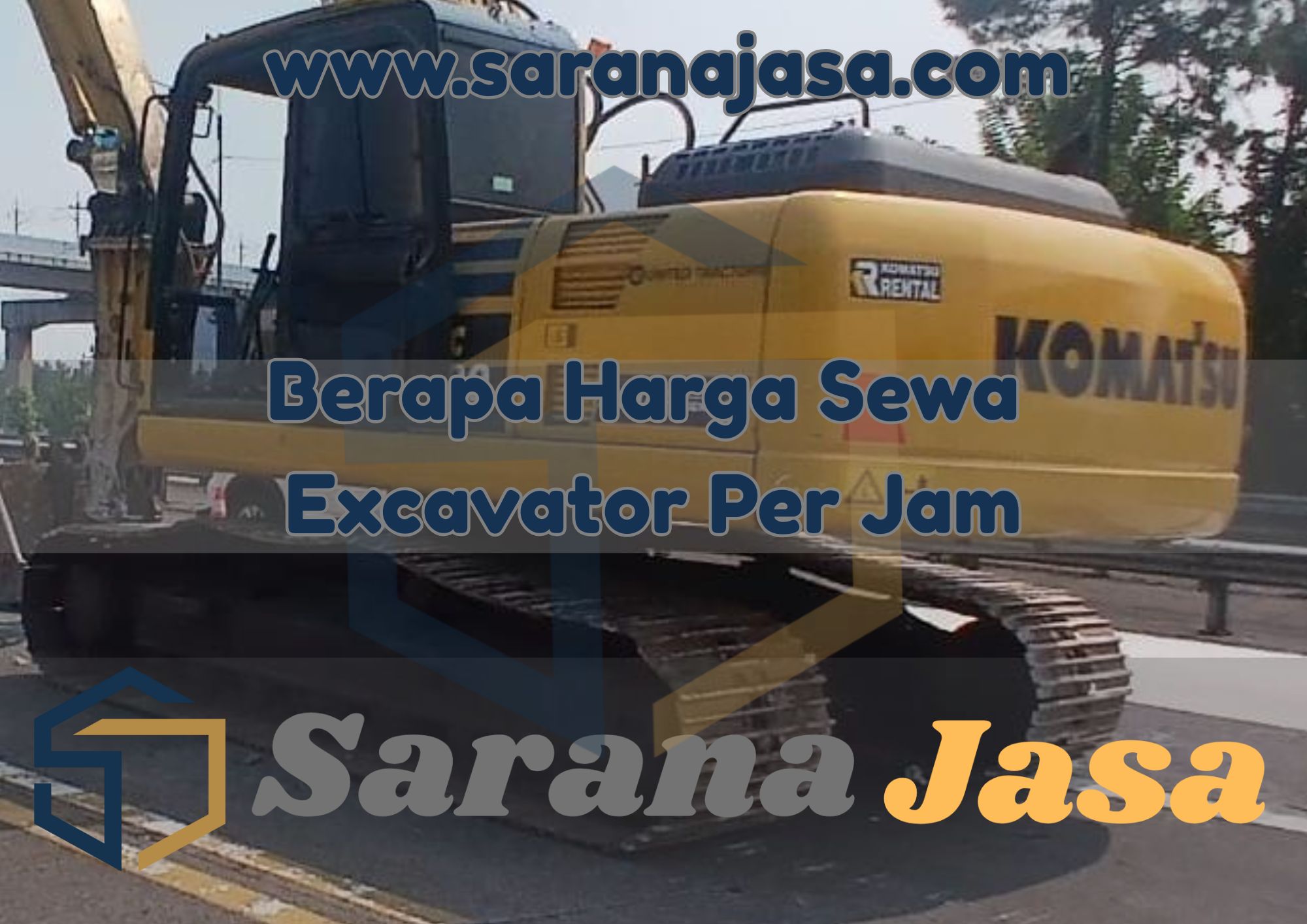 Berapa Harga Sewa Excavator Per Jam